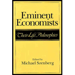 Eminent Economists  Their Life Philosophies