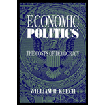 Economic Politics  The Costs of Democracy