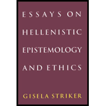 Essays on Hellenistic Epistemology and Ethics