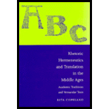 Rhetoric, Hermeneutics and Translation in the Middle Ages  Academic Traditions and Vernacular Texts