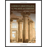 German Orientalism in Age of Empire  Religion, Race, and Scholarship