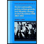 Soviet Nationality Policy, Urban Growth, and Identity Change in the Ukrainian SSR 1923 1934