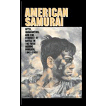 American Samurai Myth and Imagination