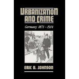 Urbanization and Crime, Germany 1871 1914