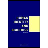 Human Identity and Bioethics