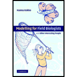 Modelling For Field Biologists and Other Interesting People