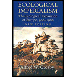 Ecological Imperialism  The Biological Expansion of Europe, 900 1900