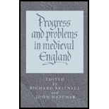 Progress and Problems in Medieval England