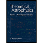 Theoretical Astrophysics, Volume 1