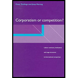 Corporatism or Competition?  Labour Contracts, Institutions and Wage Structures in International Comparison