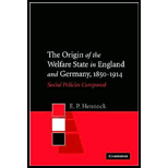 Origin of the Welfare State in England and Germany, 1850 1914