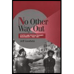 No Other Way Out  States and Revolutionary Movements, 1945 1991