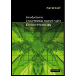 Introduction to Conventional Transmission Electron Microscopy