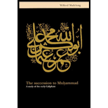 Succession to Muhammad  A Study of the Early Caliphate