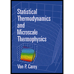 Statistical Thermodynamics  Microscale Thermophysics