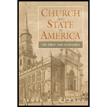 Church and State in America  First Two Centuries