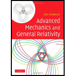 Advanced Mechanics and General Relativity