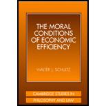 Moral Conditions of Economic Efficiency