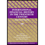 International Financial History in the Twentieth Century