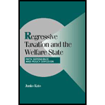 Regressive Taxation and Welfare State  Path Dependence and Policy Diffusion