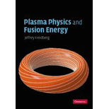 Plasma Physics and Fusion Energy