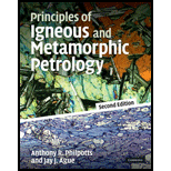 Principles of Igneous and Metamorphic Petrology