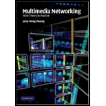 Multimedia Networking From Theory to Practice