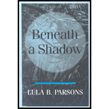 Beneath a Shadow