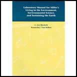 Living in the Environment  An Introduction to Environmental Science, Laboratory Manual