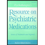 Psychotherapists Resource on Psychiatric Medications  Issues of Treatment and Referral