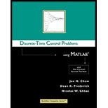 Discrete Time Control Problems Using MATLAB