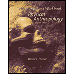 Laboratory Manual and Workbook for Physical Anthropology