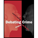 Debating Crime Rhetoric and Reality (Custom)