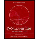 World History, Volume II  Since 1500, Map Workbook