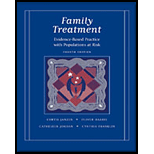 Family Treatment  Evidence Based Practice with Populations at Risk