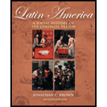 Latin America  Social History of Colonial Period