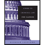 Guide to Criminal Law for Illinois