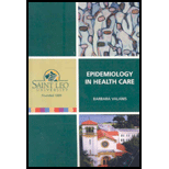 Epidemiology in Health Care (Custom)