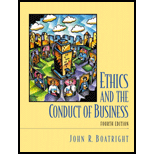 Ethics and the Conduct of Business (Custom Package)