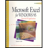 Microsoft Excel for Windows 95  Tutorial and Application