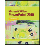 Microsoft Office Powerpoint 2010 Illustrated