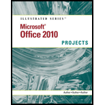 Microsoft Office 2010 Illustrated Projects