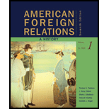 American Foreign Relations  Volume I to 1920