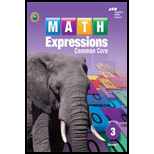 Math Expressions : Common Core : Grade 3, Volume 1 13 edition