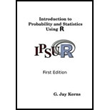 Introduction to Probability and Statistics Using R