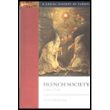 French Society 1589 1715  A Social History of Europe