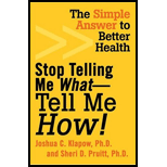 Stop Telling Me What Tell Me How  Simple Answer to Better Health