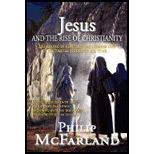 Jesus and the Rise of Christianity