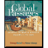 Global Passages, Volume I  Sources in World History