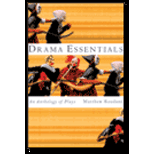 Drama Essentials  An Anthology of Plays